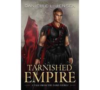 Tarnished Empire