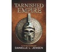 Tarnished Empire (Dark Shores)