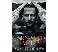 Tarnished Empire (The Corrupt Empire)