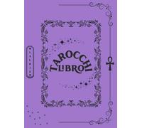 TAROCCHI LIBRO: Oráculo para la sabiduría interna, intuición y reflexión.