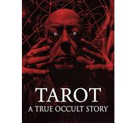 Tarot: A True Occult Story