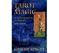 Tarot and Magic: The Treasure House of Images