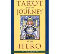 Tarot and the Journey of the Hero