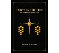 Tarot By The Tree: The Kabbalistic Connection