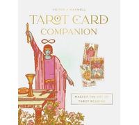 Tarot Card Companion, Victoria Maxwell, Hardback