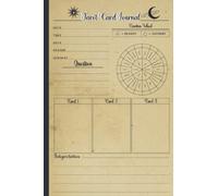 Tarot Card Journal: Tarot Journal, Reading Tracker and notebook, Tarot Cards Reading Sketchbook, Vintage Style Cover