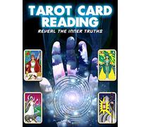 Tarot Card Reading - Reveal the Inner Truths