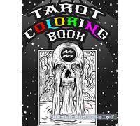 Tarot Coloring Book: Adult Colouring Fun Stress Relief Relaxation and Escape