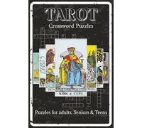 Tarot Crossword Puzzles: 60 Easy to Read and Print Tarot Themed Crossword Puzzles | 6x9 inches Travel Friendly Book with 120 Pages | Explore the ... Spiritual Retreats (Religion & Spirituality)