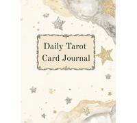 Tarot Daily Draw Journal: Daily Card Reflections for Clarity, Growth, and Mindful Tarot Study ;Track your daily tarot card draws” “A guided space for ... reflection” “Perfect for tarot beginners