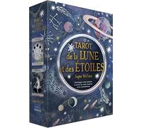Tarot de la lune et des étoiles - Développez votre intuition à travers les cycles lunaires et les constellations