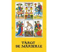 Tarot de Marseille: L’un des jeux de cartes divinatoires les plus célèbres et les plus anciens d’Europe. (Carnets Marseille)