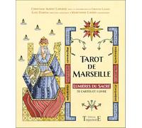 Tarot de Marseille - Lumières du Sacré - Coffret: Lumières du Sacré. Avec 78 cartes et 1 livre