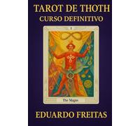 Tarot de Thoth: Curso Definitivo