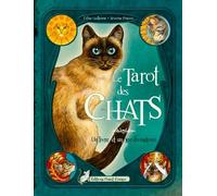 Tarot des chats: Avec un jeu divinatoire