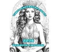Tarot Emperatriz Grace: 2026 Romantic Calendar