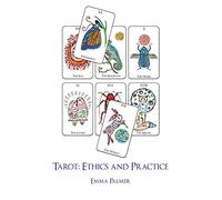 Tarot: Ethics and Practice