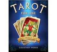 Tarot for One: The Art of Reading for Yourself