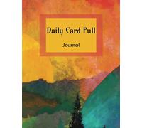 Tarot Journal - Daily Card Pull Tarot tracker for 365 (+1) days in a year, 7.44 inches x 9.69 inches: Tarot Journey Tracker, Card memorizing tool, ... training, Daily progress, Evening recap notes