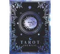 Tarot Journal: Tarot Cards Reading Journal Notebook - Gift for Modern Witch | Vintage Sun and Moon