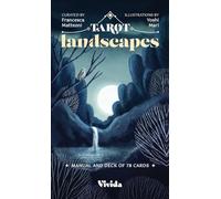 Tarot Landscapes: Manual and Deck of 78 Cards (VIVIDA)
