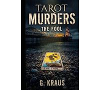 Tarot Murders: The Fool (Tarot murder mysteries)