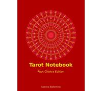 Tarot Notebook - Root Chakra Edition: A formatted notebook for tarot learners (Chakra Edition Tarot Learner Noteboooks)