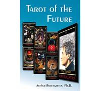 Tarot of the Future: Raising Spiritual Consciousness