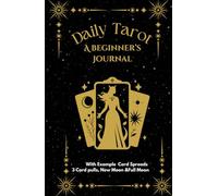 Tarot Reading Journal for Beginners - Guided Notebook with 150 Blank Pages for Daily Spreads, Self-Reflection & Intuitive Notes