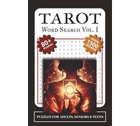 Tarot Word Search Puzzle Book Volume 1: Word Searches Featuring Tarot, Card Meanings, and Symbolism of the Full Tarot Deck | 6x9 inches, 135 pages | ... Great for Vacation, Holidays, and Relaxation