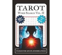 Tarot Word Search Puzzle Book Volume 2: Word Searches Featuring Tarot, Card Meanings, and Symbolism in Tarot Readings | 6x9 inches, 118 pages | 50+ ... Great for Vacation, Holidays, and Relaxation
