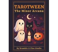 Tarotween: The Minor Arcana: A Whimsical Halloween Coloring Journey Through the Minor Arcana (Tarotween Coloring Book Series)
