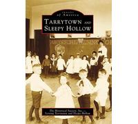 Tarrytown and Sleepy Hollow (Images of America)
