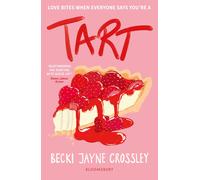 Tart: 'A heartwarming story bursting with queer by Becki Crossley (PB 2025)