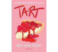 Tart: 'A heartwarming story, bursting with queer joy' - Simon James Green by Bec