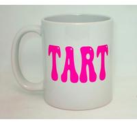 Tart Ceramic Mug Great Funny Rude Lesbian Girlfriend Pink Office Gift