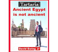 Tartaria - Ancient Egypt is not ancient: (not in colour)