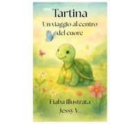 Tartina: un viaggio nel cuore