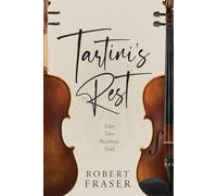 Tartini's Rest: Tales Two Brothers Told