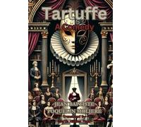 Tartuffe: A Comedy