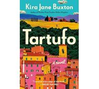 Tartufo by Kira Jane Buxton (2025, Hardcover)