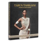 Tarun Tahiliani: Journey to India Modern