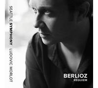 Tarver/Morlot/Ss Chor/S Sym - Hector Berlioz: Requiem