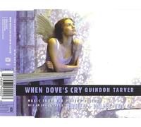 Tarver,Quindon - When Dove's Cry
