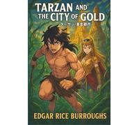 Tarzan and the City of Gold