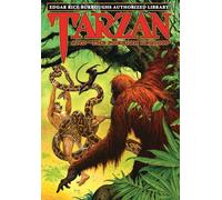 Tarzan and the Foreign Legion: Edgar Rice Burroughs Authorized Library: 22