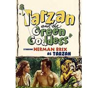 Tarzan And The Green Goddess - Starring Herman Brix as Tarzan