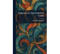 Tarzan at the Earth's Core