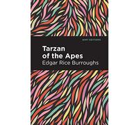 Tarzan of the Apes (Mint Editions (Grand Adventures))