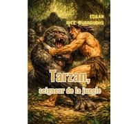 Tarzan, seigneur de la jungle (traduit)